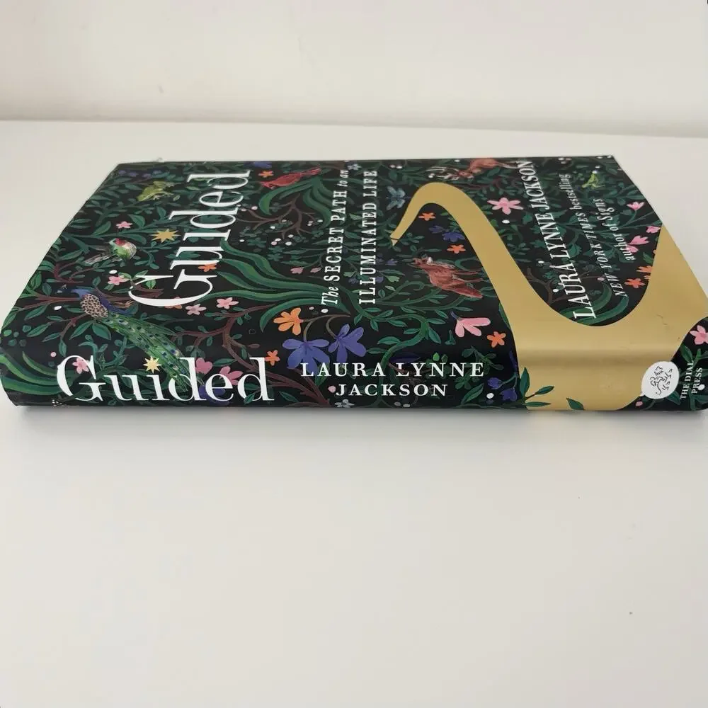 Guided The Secret Path to an Illuminated Life by Laura Lynne Jackson 1st Edition